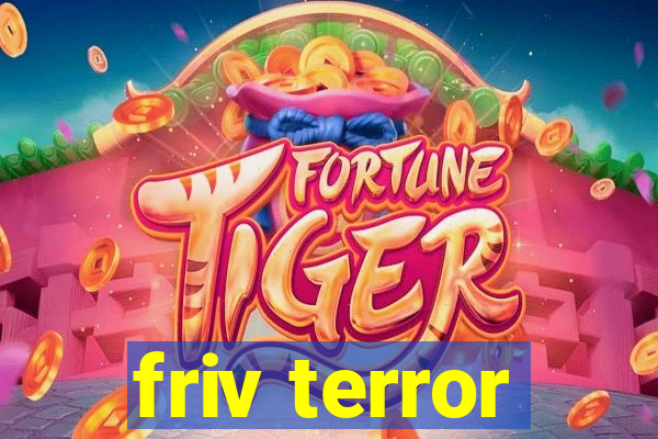 friv terror